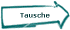 Tausche