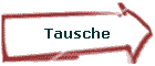 Tausche